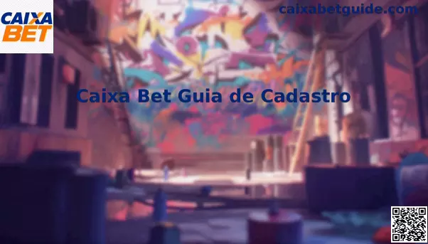 Guia de Cadastro Caixa Bet