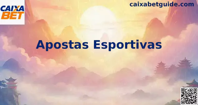 Apostas Esportivas Caixa Bet