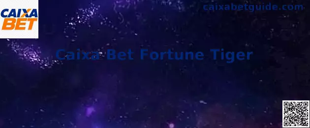 Caixa Bet Fortune Tiger interface do jogo