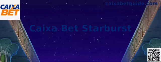 Caixa Bet Starburst Banner