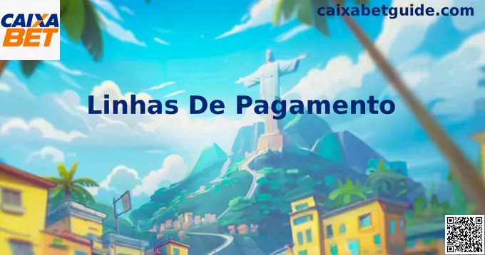 Linhas de Pagamento Caixa Bet